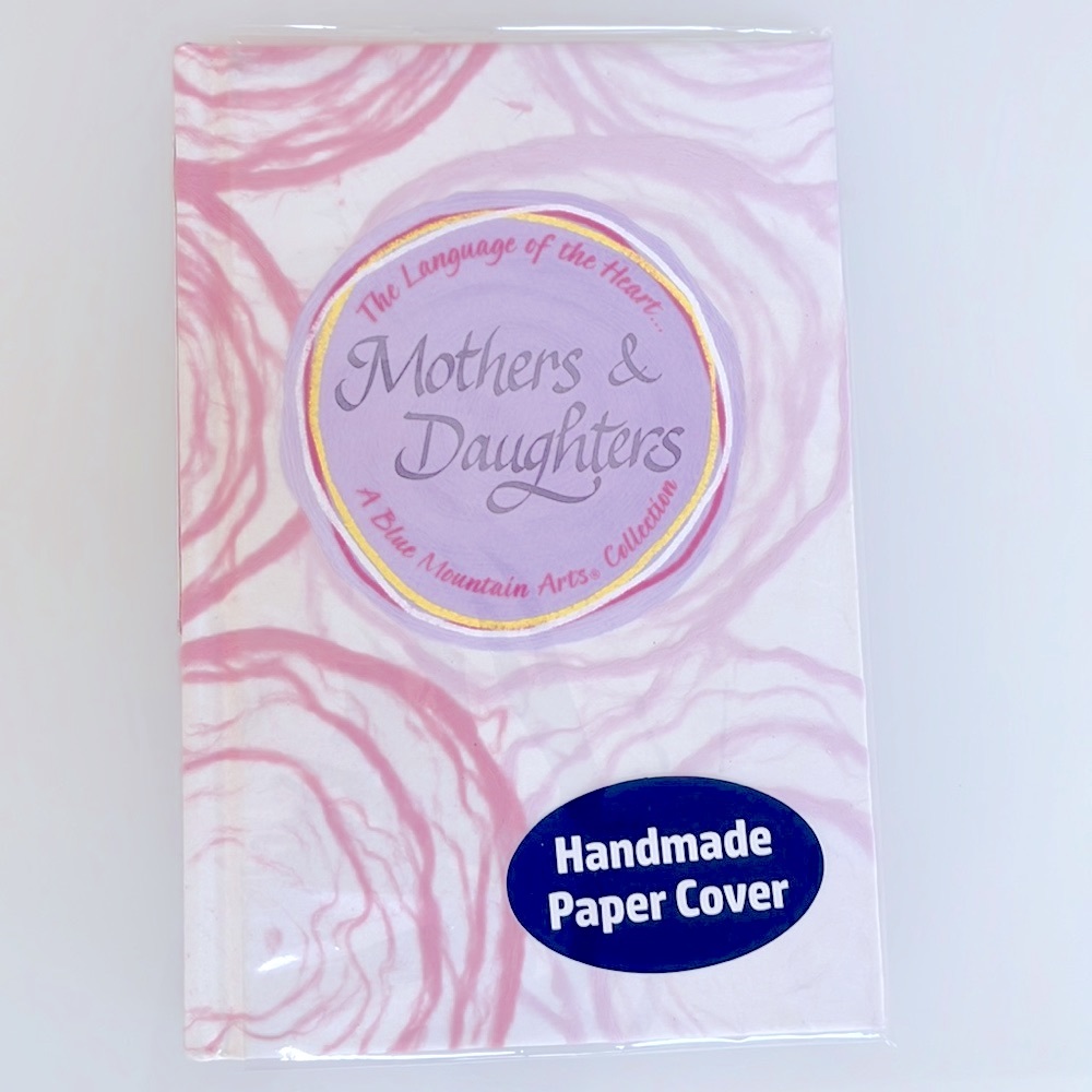 Mothers & Daughters Blue Mountain Arts Gift Book, NEW